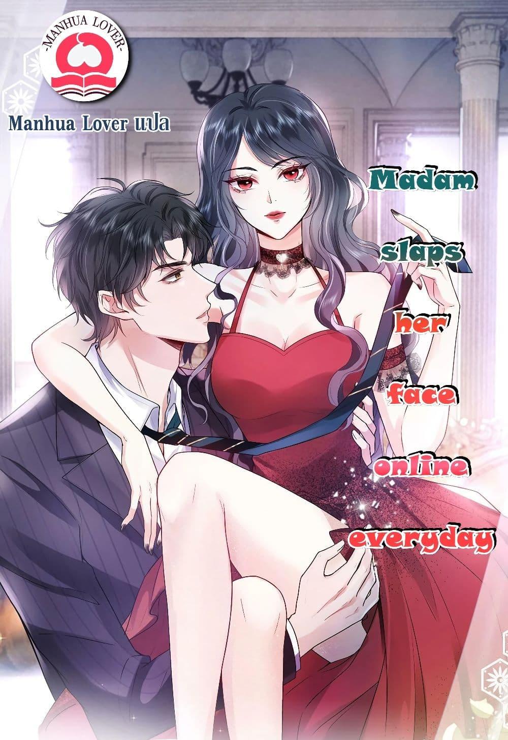 อ่านการ์ตูน Madam Slaps Her Face Online Everyday 22 ภาพที่ 1