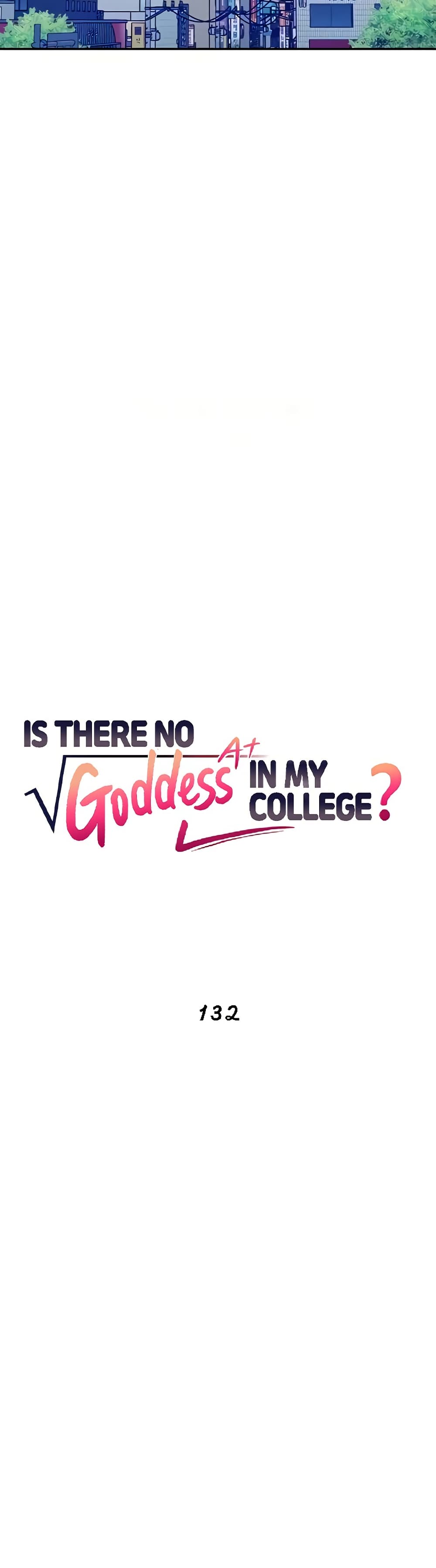 อ่านการ์ตูน Is There No Goddess in My College? 132 ภาพที่ 10